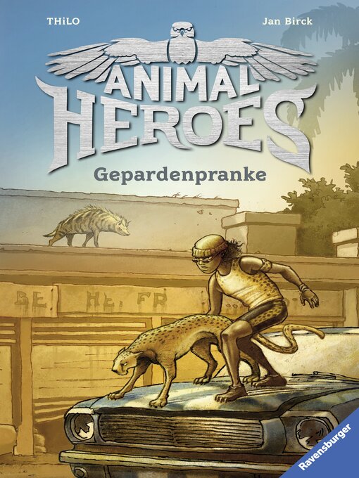 Title details for Animal Heroes, Band 4 by THiLO - Available